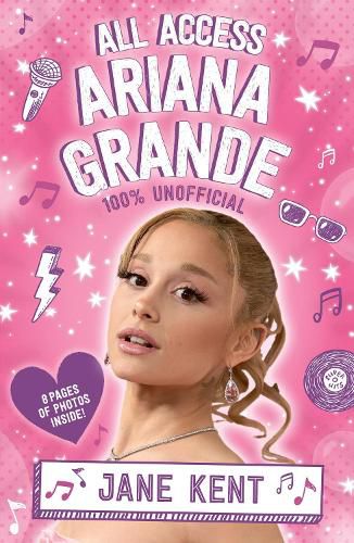 Cover image for All Access Ariana Grande 100% Unofficial