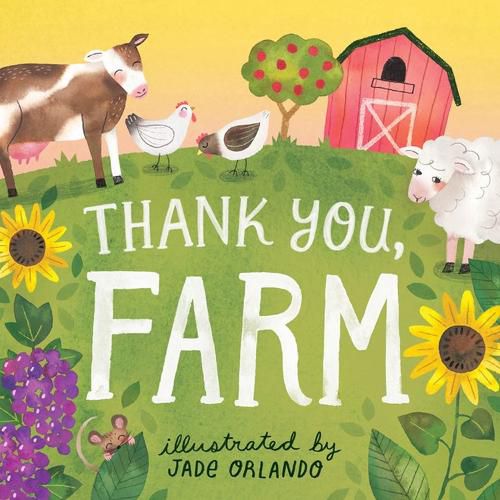 Cover image for Thank You, Farm: A Board Book