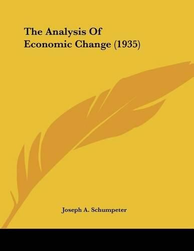 The Analysis of Economic Change (1935)