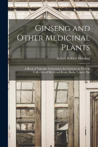 Ginseng and Other Medicinal Plants