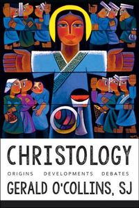 Cover image for Christology: Origins, Developments, Debates