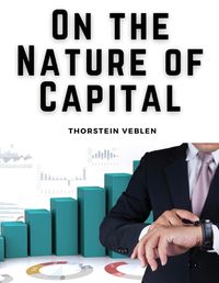 Cover image for On the Nature of Capital