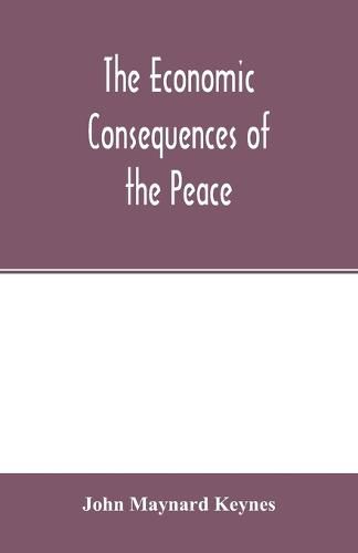 Cover image for The economic consequences of the peace