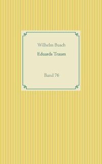 Cover image for Eduards Traum: Band 76