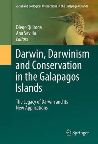 Cover image for Darwin, Darwinism and Conservation in the Galapagos Islands: The Legacy of Darwin and its New Applications