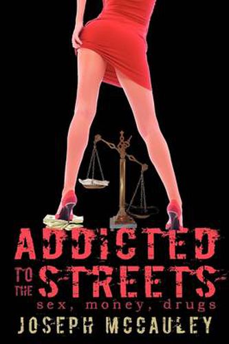 Cover image for Addicted to the Streets