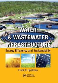 Cover image for Water & Wastewater Infrastructure: Energy Efficiency and Sustainability