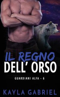 Cover image for Il regno dell'orso