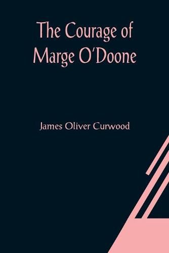 Cover image for The Courage of Marge O'Doone