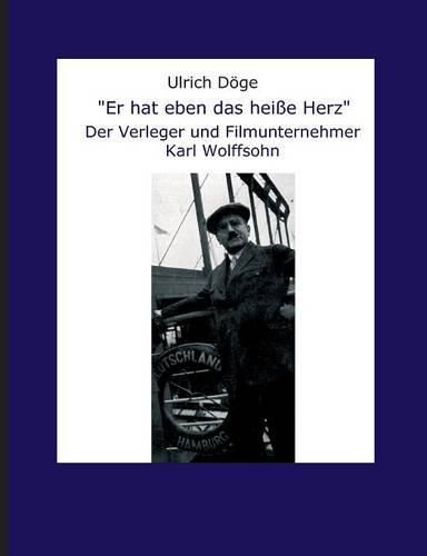 Cover image for Er hat eben das heisse Herz