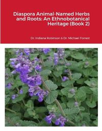 Cover image for Diaspora Animal-Named Herbs and Roots