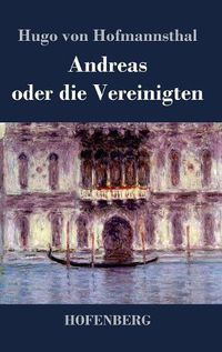 Cover image for Andreas oder die Vereinigten