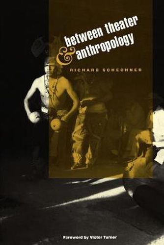 Cover image for Between Theater and Anthropology