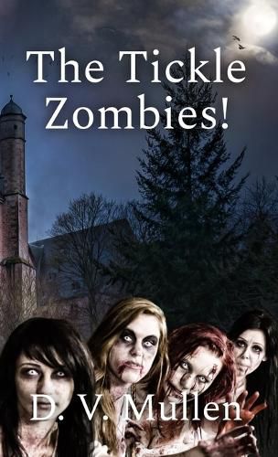 Cover image for The Tickle Zombies!
