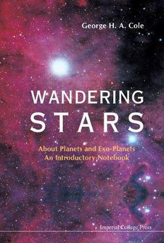 Cover image for Wandering Stars - About Planets And Exo-planets: An Introductory Notebook