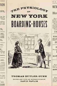 Cover image for The Physiology of New York Boarding-Houses