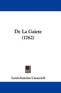 Cover image for De La Gaiete (1762)