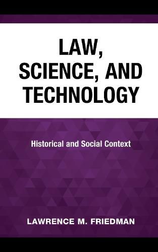 Law, Science, and Technology