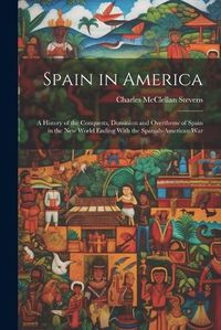 Cover image for Spain in America