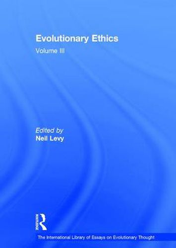 Cover image for Evolutionary Ethics: Volume III