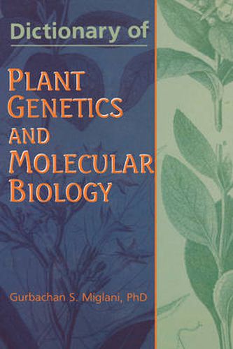 Cover image for Dictionary of Plant Genetics and Molecular Biology