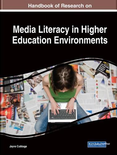 Cover image for Handbook of Research on Media Literacy in Higher Education Environments