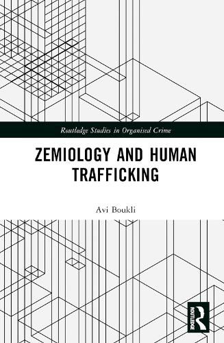Cover image for Zemiology and Human Trafficking