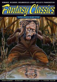 Cover image for Graphic Classics Volume 15: Fantasy Classics