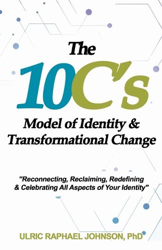 Cover image for The 10C's Model of Identity & Transformational Change