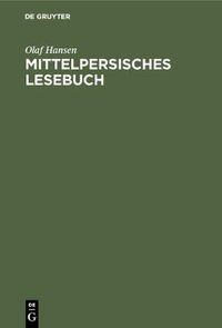 Cover image for Mittelpersisches Lesebuch