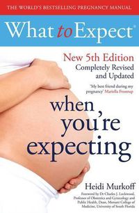 Cover image for What to Expect When You're Expecting 5th Edition