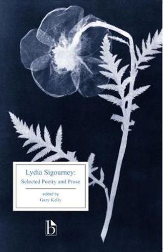 Cover image for Lydia Sigourney: Selected Poetry and Prose