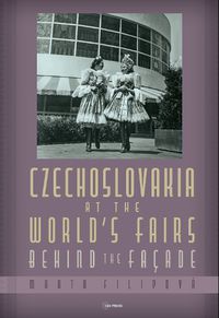 Cover image for Czechoslovakia at the World's Fairs