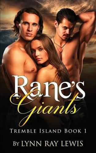 Rane's Giants: Tremble Island Book 1