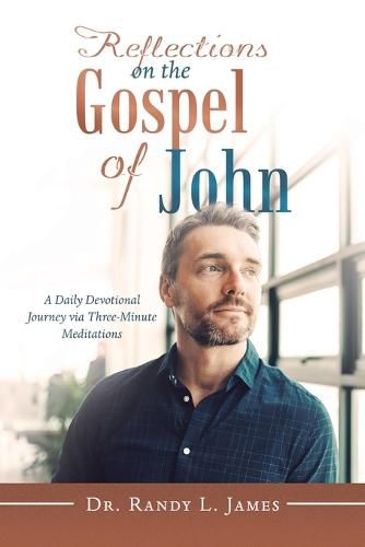 Reflections on the Gospel of John