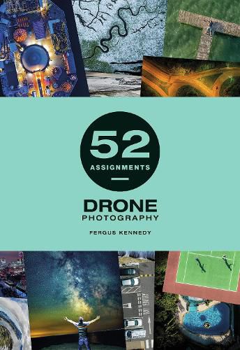 52 Assignments: Drone Photography