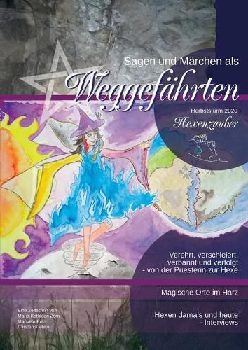 Cover image for Sagen & Marchen als Weggefahrten: Herbststurm 2020 - Hexenzauber