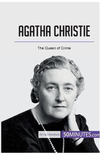 Cover image for Agatha Christie: The Queen of Crime