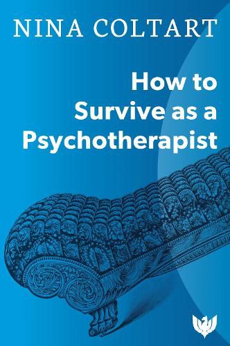 Cover image for How to Survive as a Psychotherapist