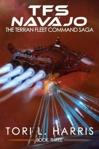 Cover image for TFS Navajo: The Terran Fleet Command Saga - Book 3