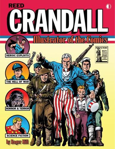 Reed Crandall: Illustrator of the Comics (Softcover edition)