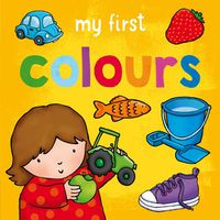 Cover image for My First... Colours