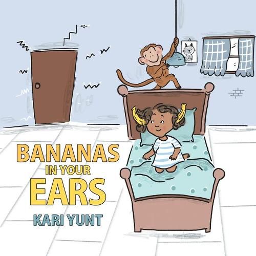 Cover image for Bananas in Your Ears