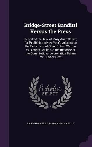 Cover image for Bridge-Street Banditti Versus the Press