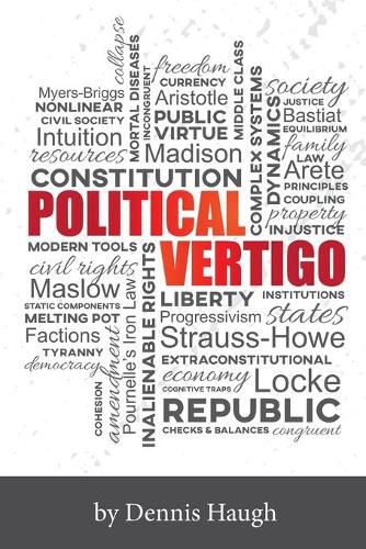 Cover image for Political Vertigo: Stabilizing Politics in an Upside Down World