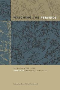 Cover image for Watching the Perseids: The Backwaters Press Twentieth Anniversary Anthology