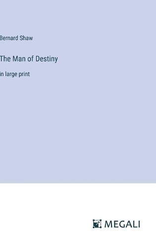 Cover image for The Man of Destiny