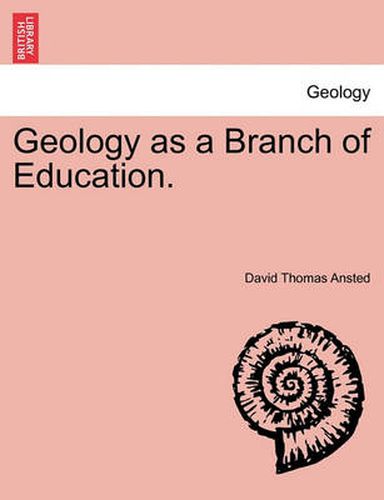 Cover image for Geology as a Branch of Education.