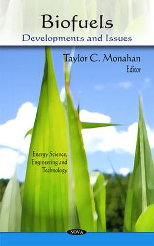 Cover image for Biofuels: Developments & Issues