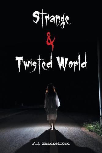 Cover image for Strange & Twisted World